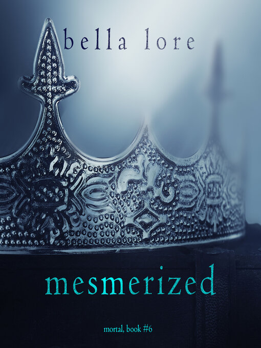 Title details for Mesmerized by Bella Lore - Available